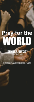 Custom Outdoor Yard Signs Multiple Sizes Pray For The World