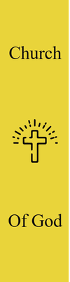 Custom Outdoor Yard Signs Multiple Sizes Church Of God