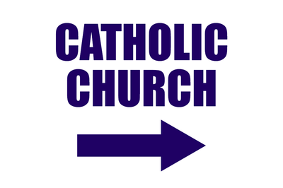 Custom Outdoor Yard Signs Multiple Sizes Catholic Church