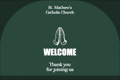 Custom Outdoor Yard Signs Multiple Sizes St. Mathew's Church