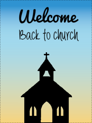 Custom Outdoor Yard Signs Multiple Sizes Welcome Back To Church