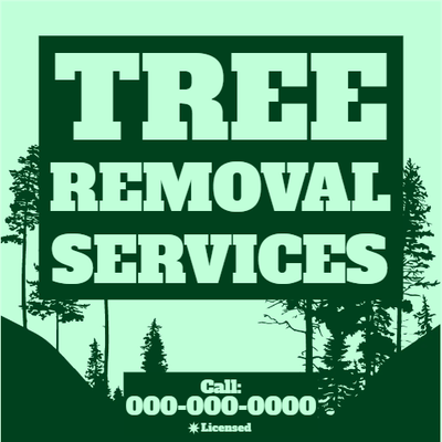 Custom Outdoor Yard Signs Multiple Sizes Tree Removal Service