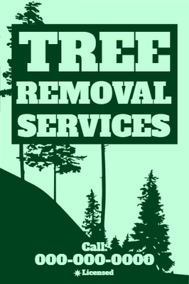 Custom Outdoor Yard Signs Multiple Sizes Tree Removal Service