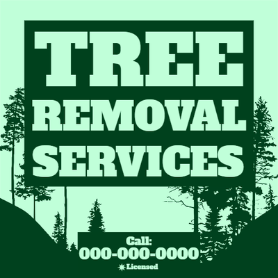 Custom Outdoor Yard Signs Multiple Sizes Tree Removal Service