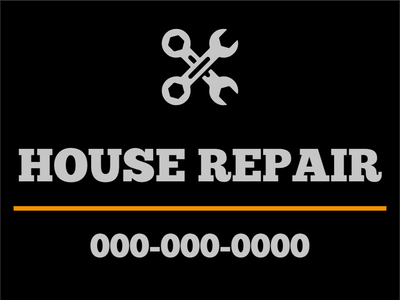 Custom Outdoor Yard Signs Multiple Sizes House Repair