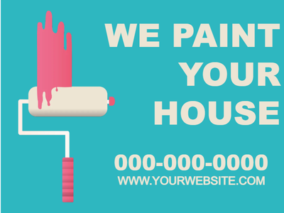 Custom Outdoor Yard Signs Multiple Sizes House Paint Your House
