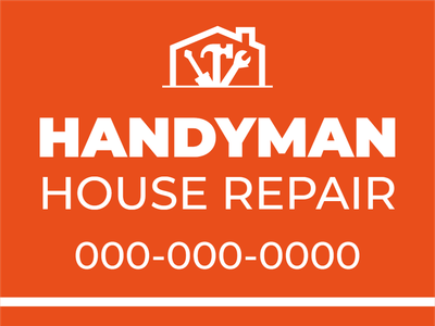 Custom Outdoor Yard Signs Multiple Sizes Handyman House Repair
