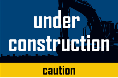 Custom Outdoor Yard Signs Multiple Sizes Under Construction