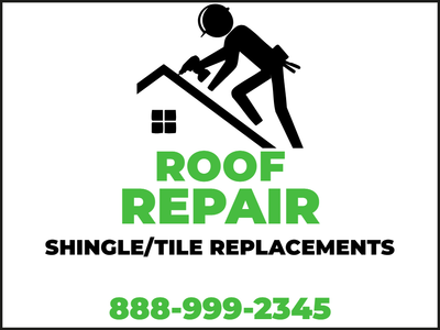 Custom Outdoor Yard Signs Multiple Sizes Roof Repair