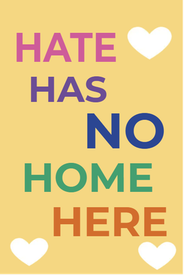 Custom Outdoor Yard Signs Multiple Sizes Hate Has No Home Here