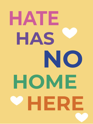Custom Outdoor Yard Signs Multiple Sizes Hate Has No Home Here