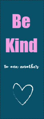 Custom Outdoor Yard Signs Multiple Sizes Be Kind