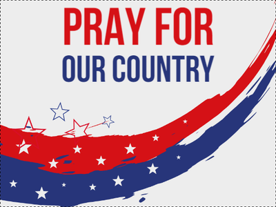 Custom Outdoor Yard Signs Multiple Sizes Pray For Our Country
