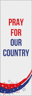 Custom Outdoor Yard Signs Multiple Sizes Pray For Our Country