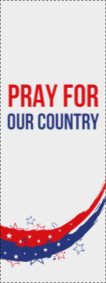 Custom Outdoor Yard Signs Multiple Sizes Pray For Our Country
