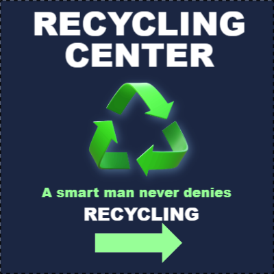 Custom Outdoor Yard Signs Multiple Sizes Recycle Center