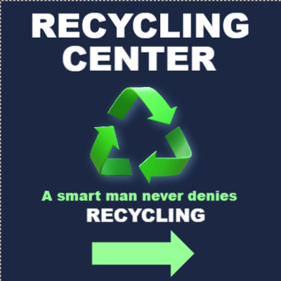 Custom Outdoor Yard Signs Multiple Sizes Recycle Center