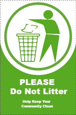 Custom Outdoor Yard Signs Multiple Sizes Please Don't Litter