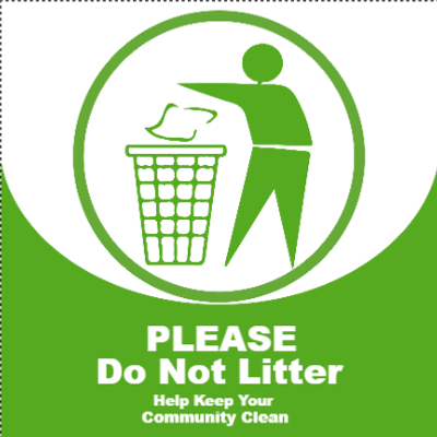 Custom Outdoor Yard Signs Multiple Sizes Please Don't Litter