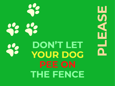 Custom Outdoor Yard Signs Multiple Sizes Don't Pee On Fence