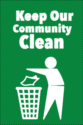 Custom Outdoor Yard Signs Multiple Sizes Keep Community Clean
