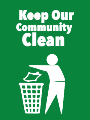 Custom Outdoor Yard Signs Multiple Sizes Keep Community Clean
