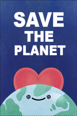 Custom Outdoor Yard Signs Multiple Sizes Save the Planet