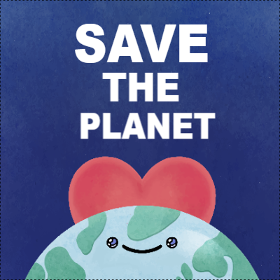 Custom Outdoor Yard Signs Multiple Sizes Save the Planet