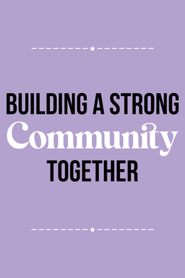 Custom Outdoor Yard Signs Multiple Sizes Strong Community Together