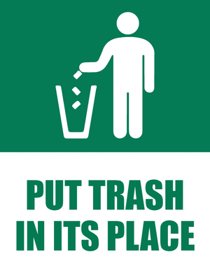 Custom Outdoor Yard Signs Multiple Sizes Trash In Place