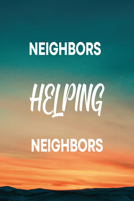 Custom Outdoor Yard Signs Multiple Sizes  Helping Neighbors