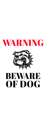 Custom Outdoor Yard Signs Multiple Sizes Beware Of Dog