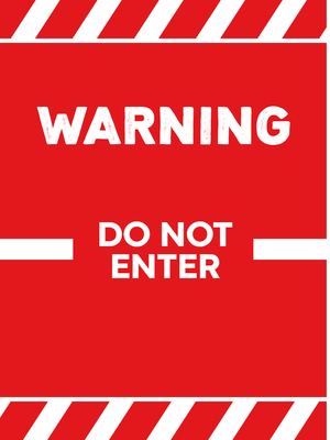 Custom Outdoor Yard Signs Multiple Sizes Warning No Enter