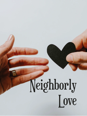 Custom Outdoor Yard Signs Multiple Sizes Neighborly Love