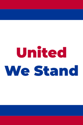 Custom Outdoor Yard Signs Multiple Sizes United We Stand