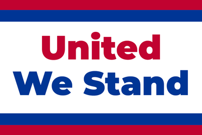 Custom Outdoor Yard Signs Multiple Sizes United We Stand