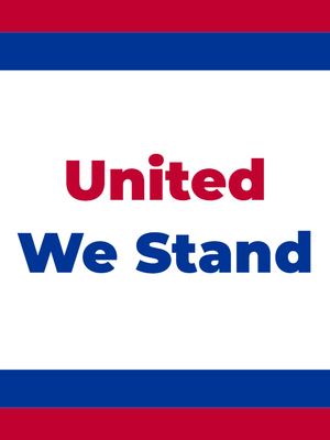 Custom Outdoor Yard Signs Multiple Sizes United We Stand