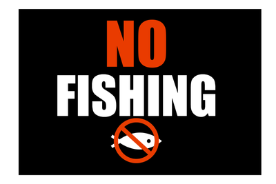 Custom Outdoor Yard Signs Multiple Sizes No Fishing