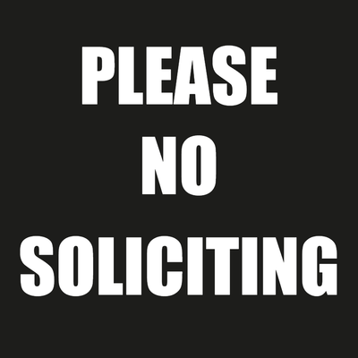 Custom Outdoor Yard Signs Multiple Sizes No Soliciting