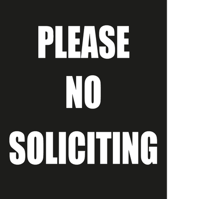 Custom Outdoor Yard Signs Multiple Sizes No Soliciting