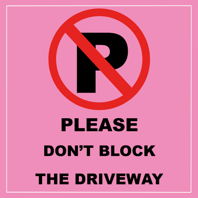 Custom Outdoor Yard Signs Multiple Sizes No Parking