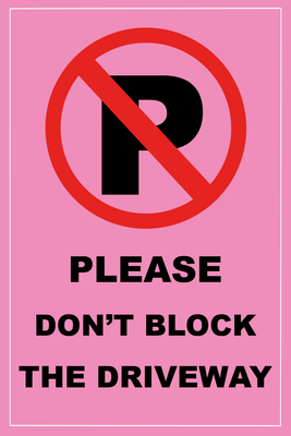 Custom Outdoor Yard Signs Multiple Sizes No Parking