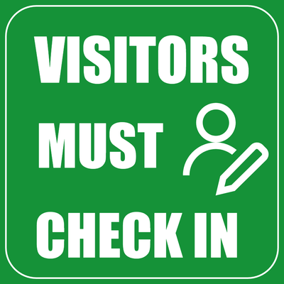 Custom Outdoor Yard Signs Multiple Sizes Visitors Must Check In