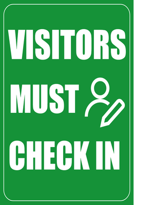 Custom Outdoor Yard Signs Multiple Sizes Visitors Must Check In