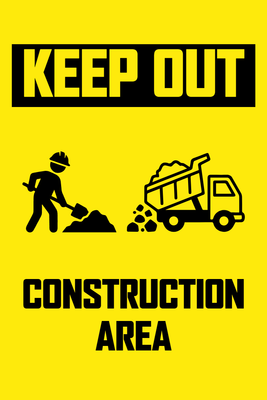 Custom Outdoor Yard Signs Multiple Sizes Construction Area