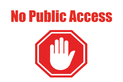 Custom Outdoor Yard Signs Multiple Sizes No Public Access