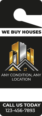 Custom Door Hangers Multiple Sizes for We Buy Houses
