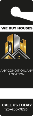 Custom Door Hangers Multiple Sizes for We Buy Houses