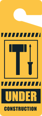 Custom Door Hangers Multiple Sizes for Under Construction