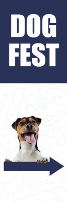 Custom Outdoor Yard Signs Multiple Sizes Dog Fest